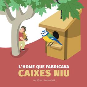 HOME QUE FABRICAVA CAIXES NIU, L' | 9788409476602 | GÓMEZ VARGAS, FRANCISCO JAVIER