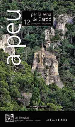 A PEU PER LA SERRA DE CARDO | 9788494927010 | LOPEZ-MONNE, RAFAEL