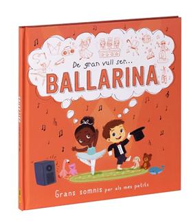 DE GRAN VULL SER... BALLARINA | 9788411015547 | WILLOW, MARNIE ; BIANDA, JUNISSA