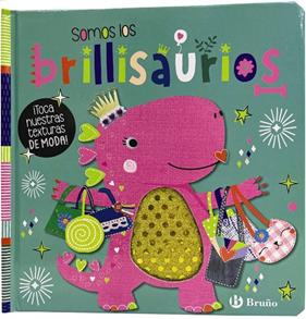 SOMOS LOS BRILLISAURIOS | 9788469668771