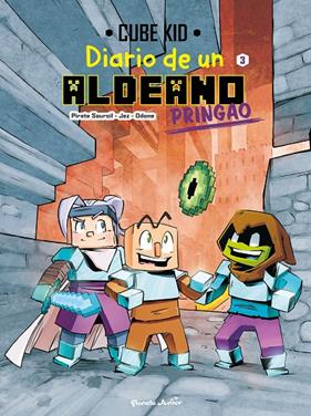 DIARIO DE UN ALDEANO PRINGAO : CÓMIC 3 | 9788408251224 | CUBE KID