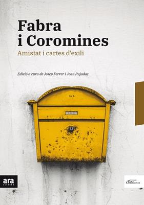 FABRA I COROMINES AMISTAT I CARTES D'EXILI | 9788416915668 | FERRER, JOSEP