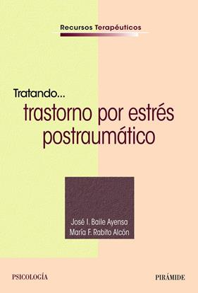TRATANDO.... TRASTORNO POR ESTRES POSTRAUMATICO | 9788436842241 | VV AA