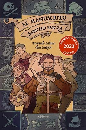 MANUSCRITO SANCHO PANZA, EL | 9788414334614 | LALANA, FERNANDO ; CASTEJÓN, CHUS