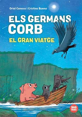 GERMANS CORB, ELS :  EL GRAN VIATGE | 9791387594039 | CANOSA, ORIOL ; BUENO ARNELLA, CRISTINA
