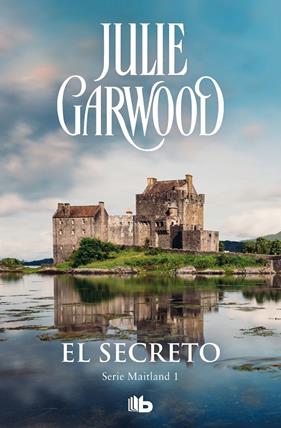 SECRETO, EL | 9788490701720 | GARWOOD, JULIE