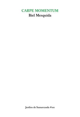 CARPE MOMENTUM | 9788497667265 | MESQUIDA AMENGUAL, BIEL