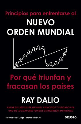 PRINCIPIOS PARA ENFRENTARSE AL NUEVO ORDEN MUNDIAL | 9788423433490 | DALIO, RAY