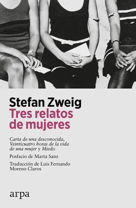 TRES RELATOS DE MUJERES | 9788419558510 | ZWEIG, STEFAN