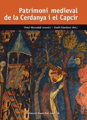 PATRIMONI MEDIEVAL DE LA CERDANYA I EL CAPCIR | 9788423208302 | MERCADAL, ORIOL