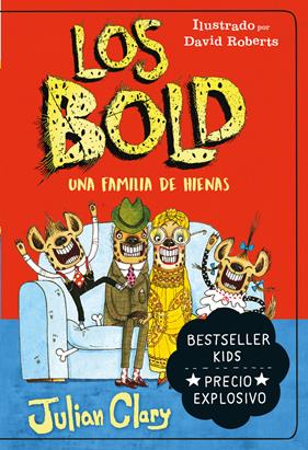 UNA FAMILIA DE HIENAS, LOS BOLD | 9788418538360 | CLARY, JULIAN