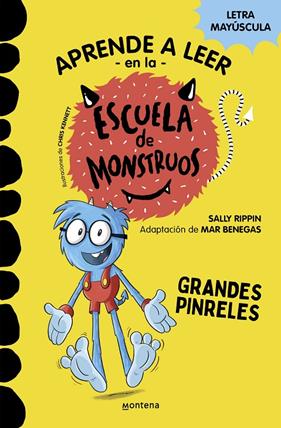 APRENDER A LEER EN LA ESCUELA DE MONSTRUOS 4 : GRANDES PINRELES | 9788418594052 | RIPPIN, SALLY/BENEGAS, MAR