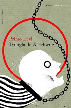 TRILOGIA DE AUSCHWITZ | 9788499426686 | LEVI, PRIMO