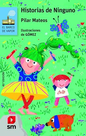 HISTORIAS DE NINGUNO | 9788413183831 | MATEOS, PILAR ; GOMEZ