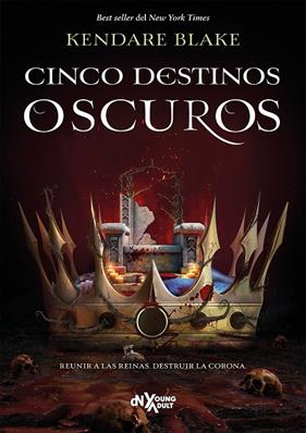 CINCO DESTINOS OSCUROS | 9788419467829 | BLAKE, KENDARE