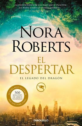 LEGADO DEL DRAGON 1 : EL DESPERTAR | 9788466359948 | ROBERTS, NORA