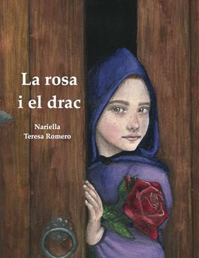 ROSA I EL DRAC, LA | 9788412670943 | NARIELLA ; ROMERO, TERESA