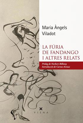 LA FURIA DE FANDANGO I ALTRES RELATS | 9788417998578 | VILADOT, M. ANGELS