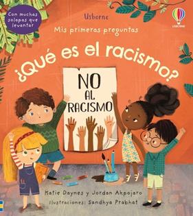 ¿QUÉ ES EL RACISMO? | 9781801312295 | DAYNES, KATIE ; AKPOJARO, JORDAN