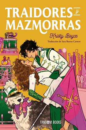 TRAIDORES Y MAZMORRAS | 9788419831750 | BOYCE, KRISTY