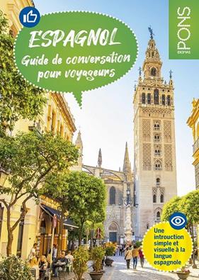 PONS GUÍA DE CONVERSACIÓN EN ESPAÑOL PARA VIAJEROS FRANCESES | 9788419065346