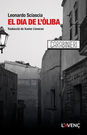DIA DE L’ÒLIBA, RL | 9788418680427 | SCIASCIA, LEONARDO