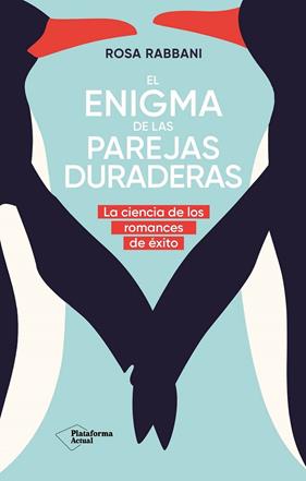 ENIGMA DE LAS PAREJAS DURADERAS, EL | 9788410079120 | RABBANI, ROSA