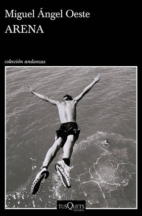 ARENA | 9788490668801 | OESTE, MIGUEL ANGEL