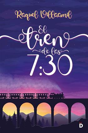 TREN DE LAS 7:30, EL | 9788418011276 | VILLAAMIL, RAQUEL