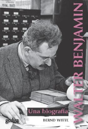 WALTER BENJAMIN UNA BIOGRAFIA | 9788417835262 | WITTE, BERND