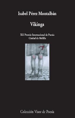 VIKINGA | 9788498954081 | PEREZ MONTALBAN, ISABEL