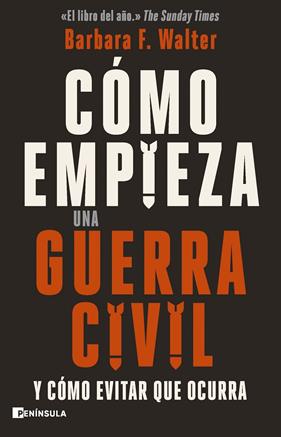 CÓMO EMPIEZA UNA GUERRA CIVIL | 9788411003599 | WALTER, BARBARA F.
