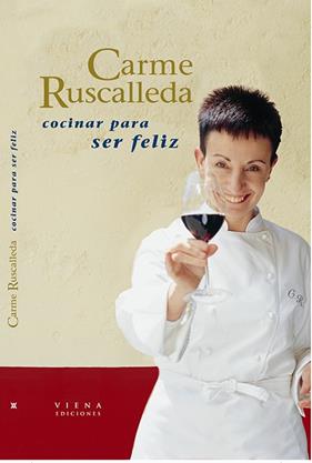 COCINAR PARA SER FELIZ | 9788483301548 | RUSCADELLA, CARME