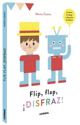 FLIP, FLAP, DISFRAZ! | 9788491016762 | COMIN, MARTA