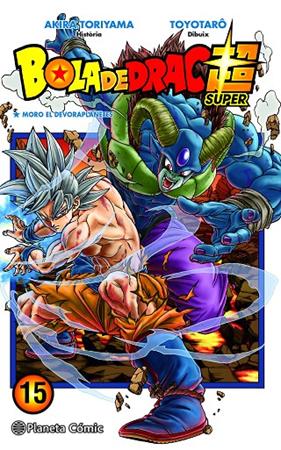 BOLA DE DRAC SUPER 15 | 9788491746492 | TORIYAMA, AKIRA ; TOYOTARÔ