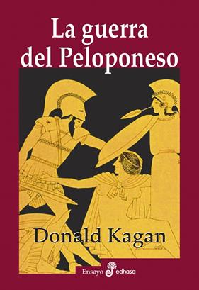 GUERRA DEL PELOPONESO, LA  | 9788435027601 | KAGAN, DONALD