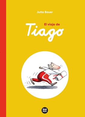 VIAJE DE TIAGO, EL | 9788418288753 | BAUER, JUTTA