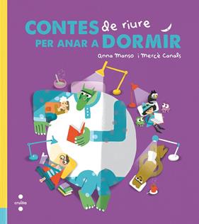 CONTES DE RIURE PER ANAR A DORMIR | 9788466145756 | MANSO, ANNA ; CANALS, MERCE
