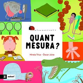 QUANT MESURA? | 9791388269325 | TRIUS, MIREIA ; JULVE, ÒSCAR