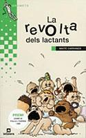 REVOLTA DELS LACTANTS, LA | 9788424681173 | CARRANZA, MAITE-POCH, JOAN ANTONI