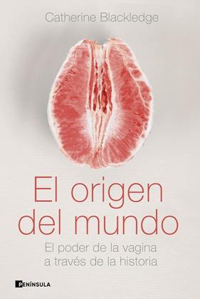ORIGEN DEL MUNDO, EL | 9788499429175 | BLACKLEDGE, CATHERINE