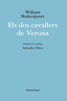 DOS CAVALLERS DE VERONA, ELS | 9788468272139