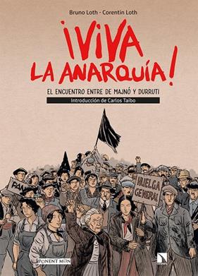 VIVA LA ANARQUIA! | 9788417318901 | LOTH, BRUNO