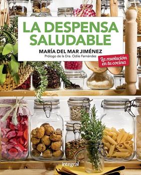 DESPENSA SALUDABLE, LA | 9788491181705 | JIMENEZ, MARIA DEL MAR