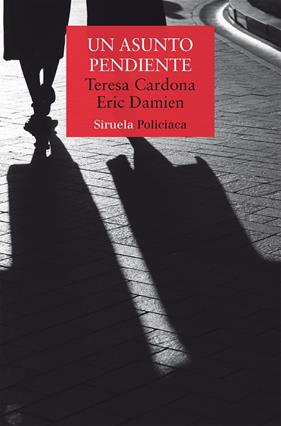 UN ASUNTO PENDIENTE | 9791388032110 | CARDONA, TERESA ; DAMIEN, ERIC