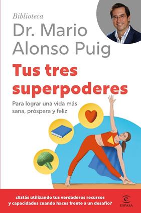 TUS TRES SUPERPODERES | 9788467075748 | PUIG, MARIO ALONSO