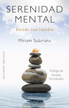 SERENIDAD MENTAL | 9788491115991 | SUBIRANA, MIRIAM