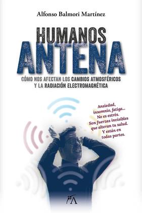 HUMANOS ANTENA | 9788410354555 | BALMORI MARTÍNEZ, ALFONSO