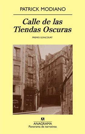 CALLE DE LAS TIENDAS OSCURAS | 9788433975065 | MODIANO, PATRICK