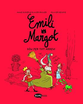 EMILI I MARGOT 6 : SÓN PER TOT ARREU! | 9788419183729 | DIDIER, ANNE ; MULLER, OLIVIER